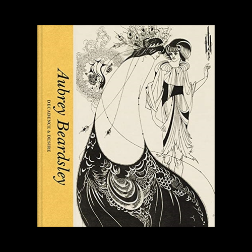 Aubrey Beardsley: Decadence & Desire — original book cover on a black background