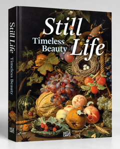 Front cover with fruit, flowers and animals in a richly coloured still life — Still Life: Timeless Beauty.